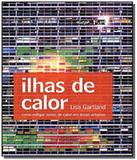 Ilhas de calor - como mitigarzonas de calor - Oficina de textos