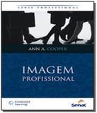 Imagem profissional - serie profissional - Senac