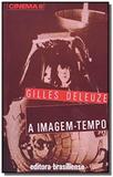 Imagem-tempo, a - Brasiliense