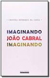 Imaginando joao cabral imaginando - Unicamp
