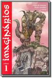 Imaginarios - contos fant., ficcao, terror - vol.1 - Draco