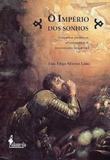 Imperio dos Sonhos - Narrativas Profeticas, - Alameda