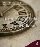 Impermanencia E Imortalidade - 05 Ed - Feb