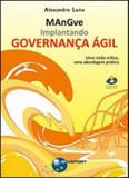 Implantando governança agil - Brasport