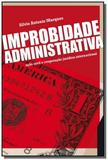 Improbidade administrativa al did - Saraiva