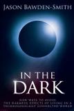 In The Dark - Major street publishing