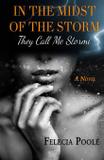 In the Midst of the Storm - Stormii girl publishing