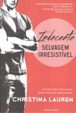 Incidente - selvagen inrresistivel vol.2 - Universo dos livros