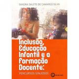 Inclusão, Educação Infantil e A Formação Docente - PERC - Ithala editora