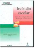 Inclusão Escolar: Pontos e Contrapontos - Summus - grupo summus