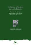 Inclusão - Reflexões e possibilidades