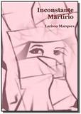 Inconstante Martírio - Autor independente