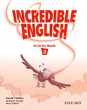 Incredible english 2 activity book - 1st ed - Oxford especial