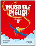 Incredible english 2 class book - Oxford