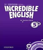 Incredible English 5 - Teachers Book - 02 Ed - Oxford