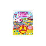 Incrivel viagem de turbo, a - libris - Libris editora ltda