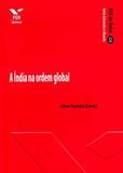 India Na Ordem Global, A - Fgv De Bolso Ed.1