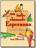 Índio Chamado Esperanca, Um - Volta e meia