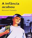 Infancia Acabou, A - 06 Ed - Atica - paradidatico