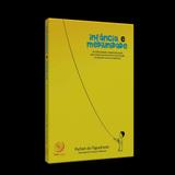 Infância e Mediunidade - Ed. boa nova