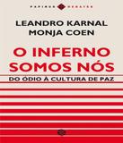 Inferno Somos Nos, O - Papirus