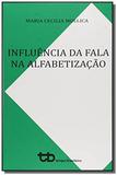 Influencia na fala na alfabetizacao 01 - Tempo brasileiro