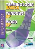 Informatica - terminologia basica, win xp e word xp - Erica (saraiva)