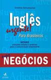 Ingles urgente! - para brasileiros - Alta books