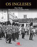 Ingleses, os - Contexto universitario