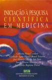 Iniciação a pesquisa cientifica na medicina - Epub editora