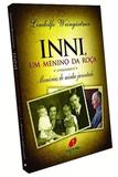INNI, Um Menino da Roça - Editora esperança
