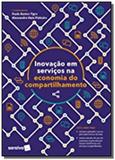 Inovaaao em serviaos e a economia do compartilhame - Editora saraiva