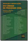 Inovações e Modificações do Código de Processo Civil - Del rey livraria e editora