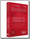 Inovações na Cobrança do Crédito Tributário - Revista dos tribunais