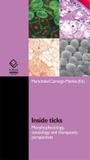 Inside ticks: morphophysiology, toxicology and therapeutic perspectives - Unesp