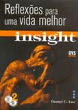 Insight - Reflexões para uma Vida Melhor - Volume 01 - Acompanha CD-Rom - Dvs editora