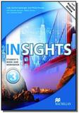 Insights 3 students book and workbook - Macmillan