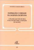 Inspiracao e verdade da sagrada escritura: a palav - Paulinas