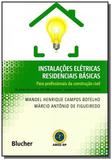 Instalacoes eletricas residenciais basicas: para p - Edgard blucher