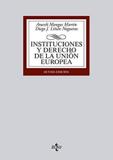 INSTITUCIONES Y DERECHO DE LA UNION EUROPEA - 8 ª ED - Anaya (paradidaticos)