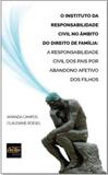 Instituto da responsabilidade civil no ambito do direito de familia, o - Del rey