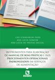 Instrumentos para elaboracao do manual de boas praticas - Rubio