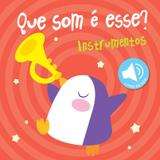 Instrumentos : que som é esse?
