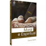 Integridade Moral e Espiritual - Cpad