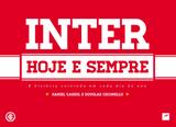Inter hoje e sempre - A história colorada em cada dia do ano