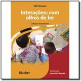 Interacoes: com olhos de ler - Edgard blucher
