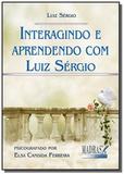 Interagindo e aprendendo com luiz sergio - Madras