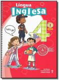 INTERAGIR E CRESCER: LINGUA INGLESA - 4o ANO - Cpb