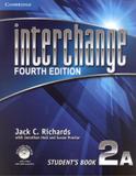 Interchange 2a sb with self-study dvd-rom - 4th ed - Cambridge university