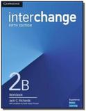 Interchange 2b wb - 5th ed - Cup - cambridge university